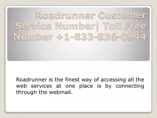 Roadrunner Customer Service Number  1-833-836-0944 | Roadrunner Toll Free Numbe