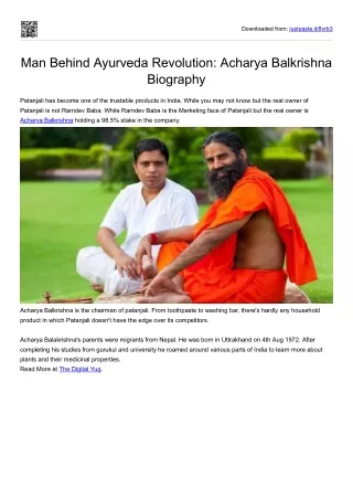 Man Behind Ayurveda Revolution: Acharya Balkrishna Biography