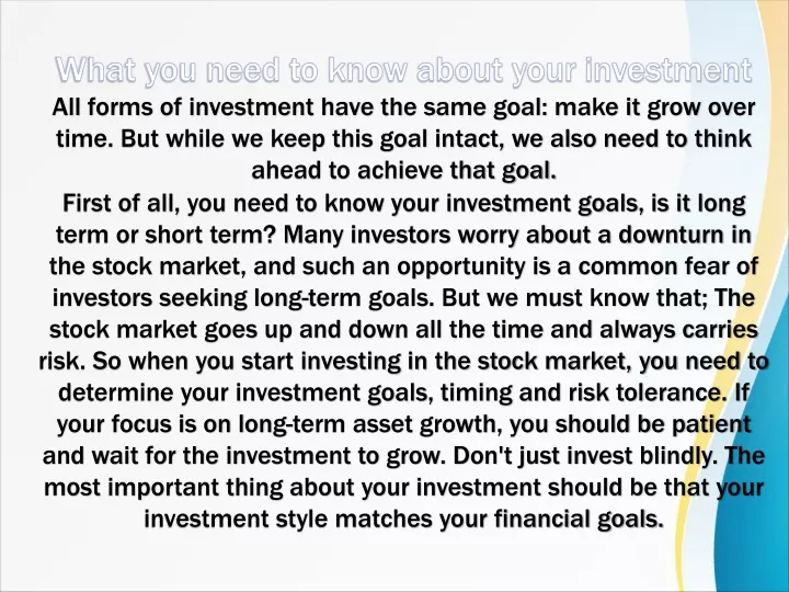 what you need to know about your investment