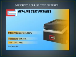 equiptest off line test fixtures