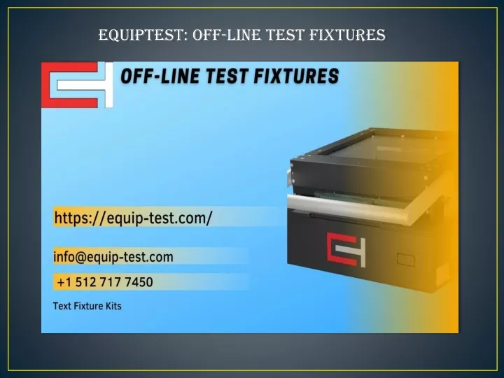 equiptest off line test fixtures