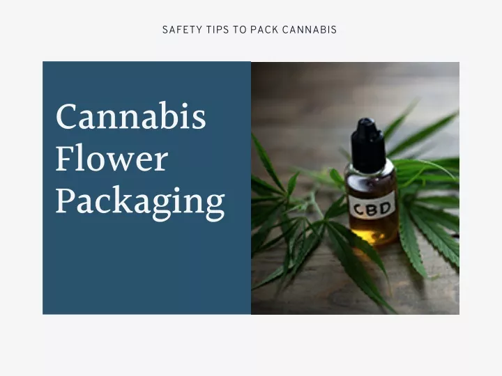 safety tips to pack cannabis