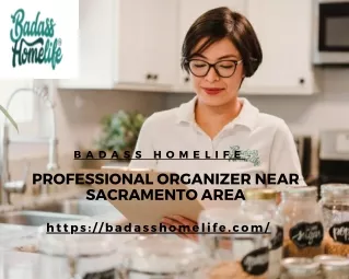 Professional Home Organizer in Sacramento