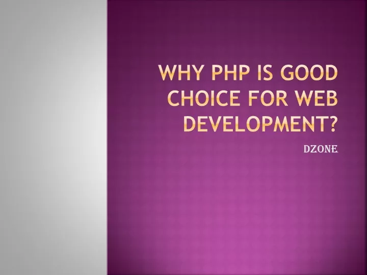 why php is good choice for web development