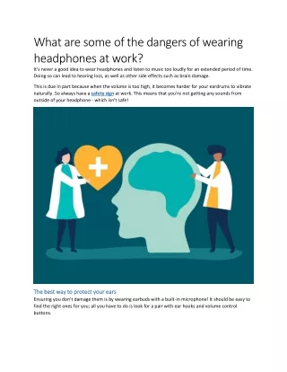What are some of the dangers of wearing headphones at work