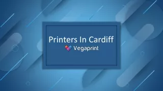 Affordable Printers in Cardiff Printing Shops in Cardiff