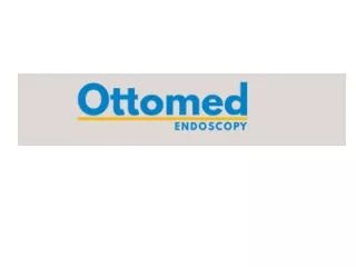 Endoscope Ancillaries Manufacturers in India- Ottomed Endoscopy
