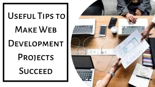 Useful Tips to Make Web Development Projects Succeed | Dbug Lab