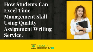 how students can excel time management skill using quality assignment writing service