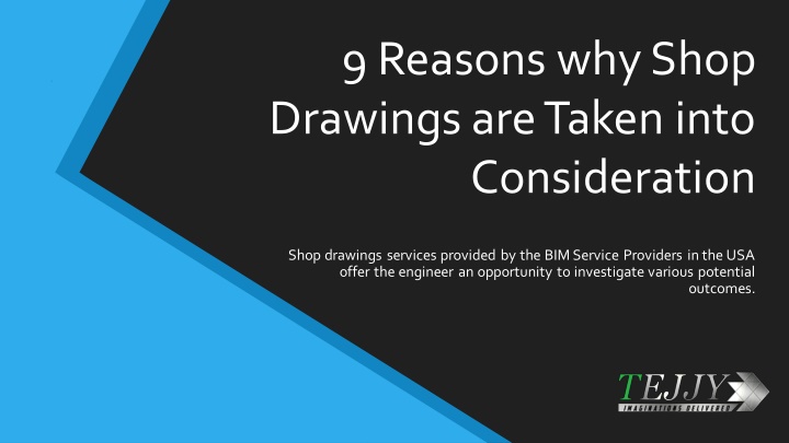 9 reasons why shop drawings are taken into