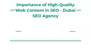 Importance of High-Quality Web Content in SEO - Dubai SEO Agency