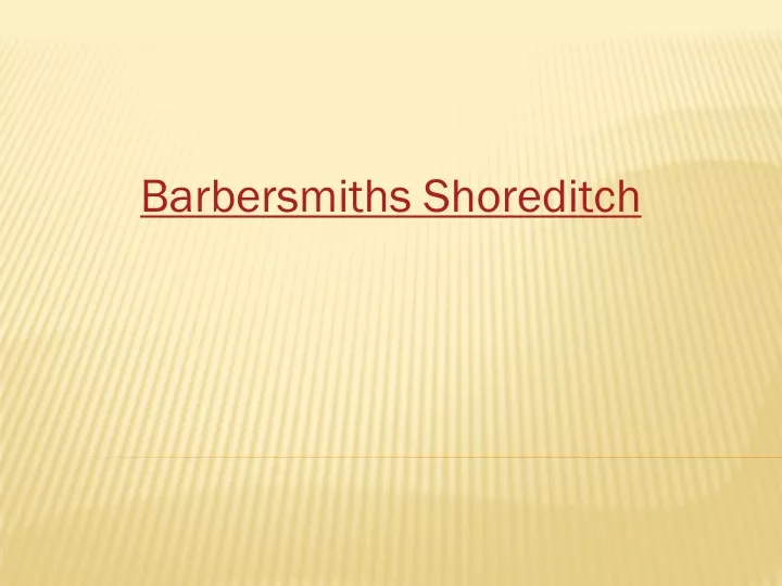 barbersmiths shoreditch