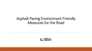 Asphalt Paving: Environment Friendly Measures for the Road