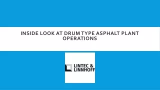 Inside Look at Drum Type Asphalt Plant Operations
