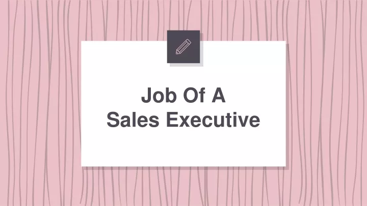 job of a sales executive