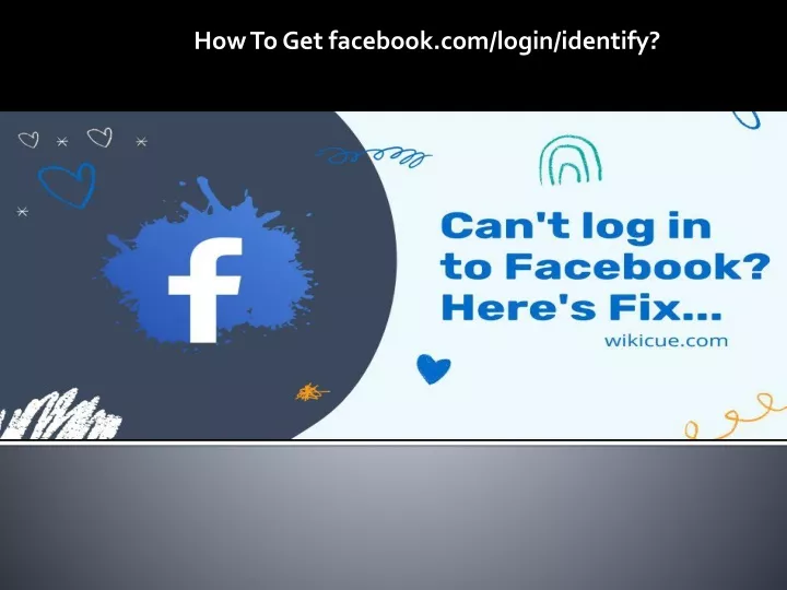 how to get facebook com login identify