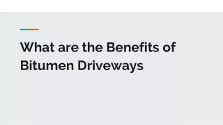 What are the Benefits of Bitumen Driveways