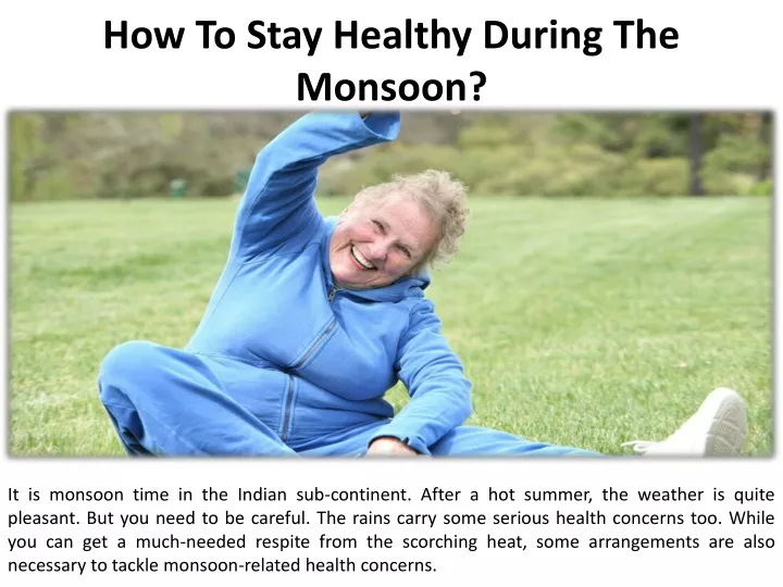 how to stay healthy during the monsoon