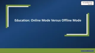 education online mode versus offline mode