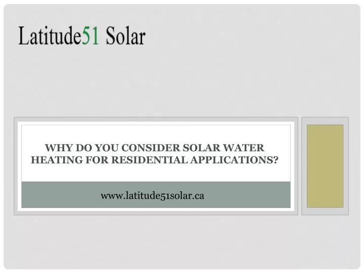 why do you consider solar water heating