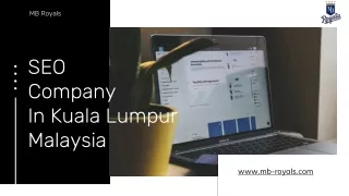 Best SEO Company in Kuala Lumpur Malaysia - MB Royals