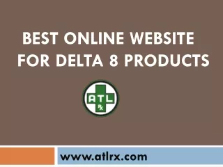 Best Online Website for Delta 8 Products at Atlrx