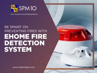 Be Smart On Preventing Fires With eHome Fire Detection System