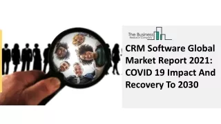 crm software global market report 2021 covid