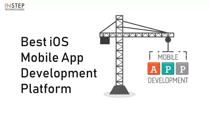 best ios mobile app development platform