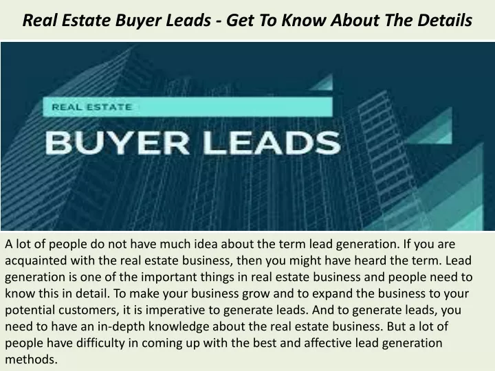 real estate buyer leads get to know about the details