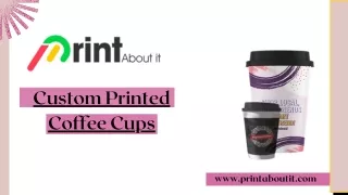 Custom Printed Coffee Cups