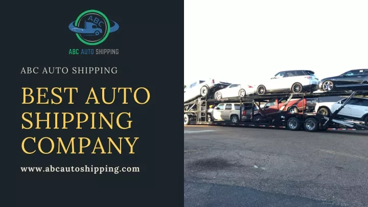 abc auto shipping best auto shipping company