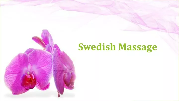 Ppt Swedish Massage Ppt Powerpoint Presentation Free Download Id10799243