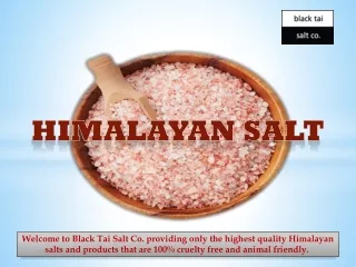 Black Tai Salt Himalayan Salt