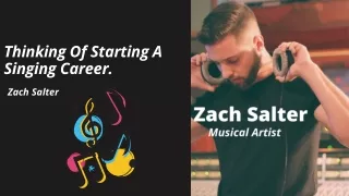 How to Be a Great Musician |Zach salter.