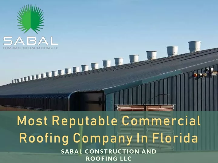 most reputable commercial roofing company