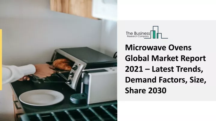 microwave ovens global market report 2021 latest
