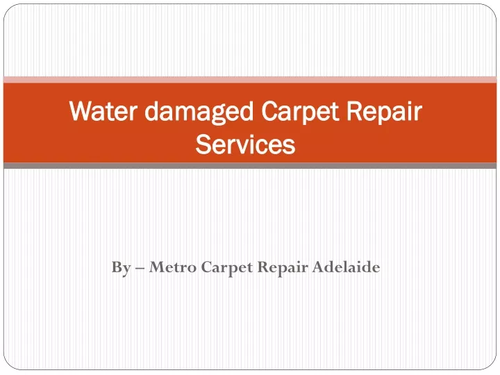 water damaged carpet repair services