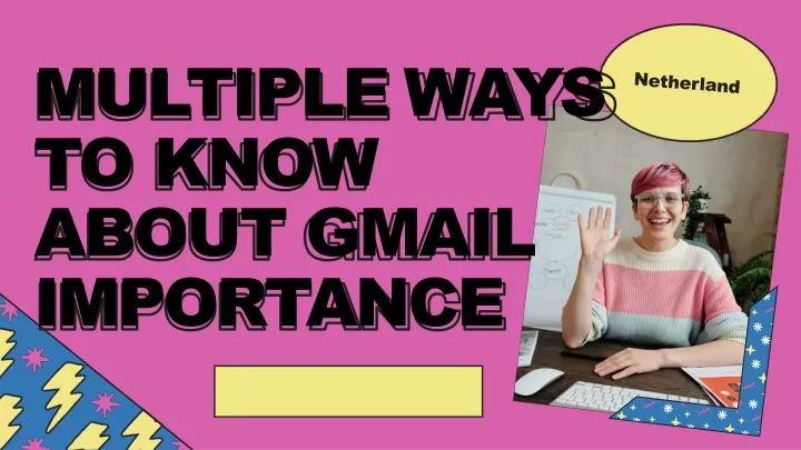 multiple ways to know about gmail importance