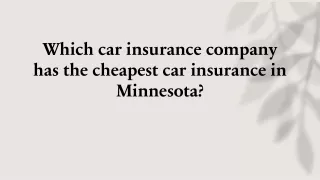 Which car insurance company has the cheapest car insurance in Minnesota