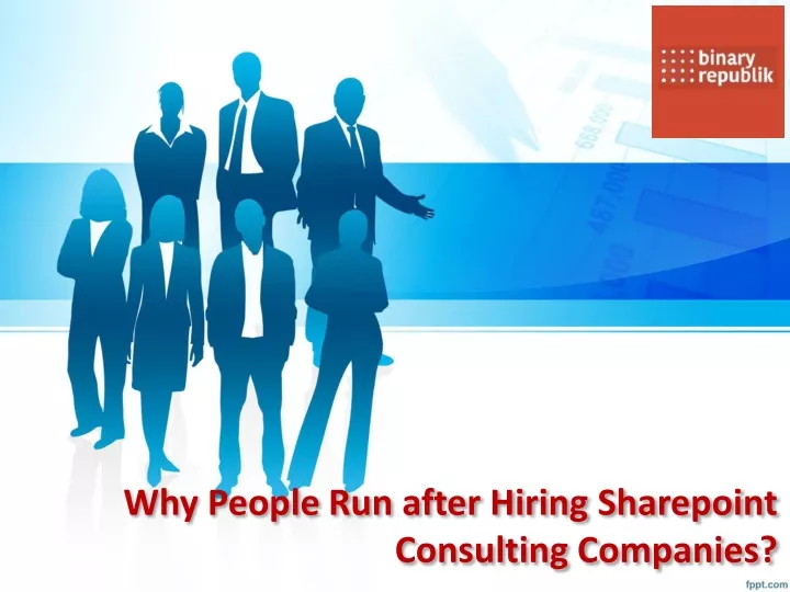 why people run after hiring sharepoint consulting