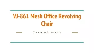 VJ-861 Mesh Office Revolving Chair