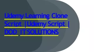 udem y learnin g clone scrip t udem y scrip t dod i t so l utions