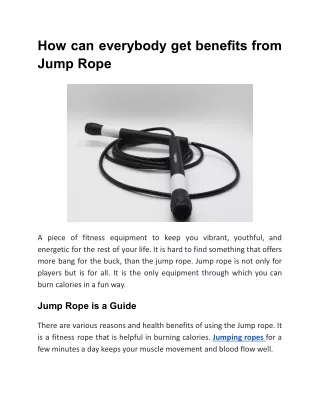 How can everybody get benefits from Jump Rope