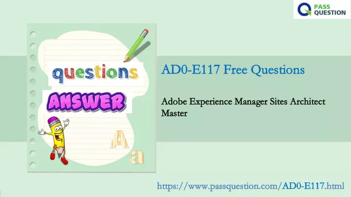 ad0 e117 free questions ad0 e117 free questions