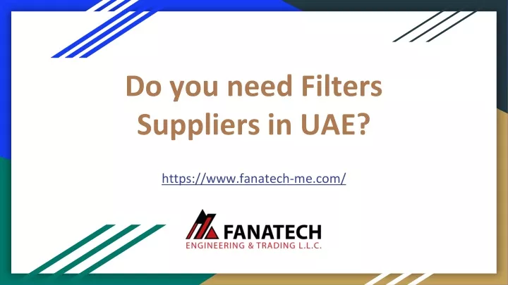 do you need filters suppliers in uae