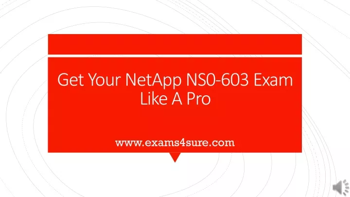 get your netapp ns0 603 exam like a pro