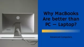 Why MacBooks Are better than PC — Laptop