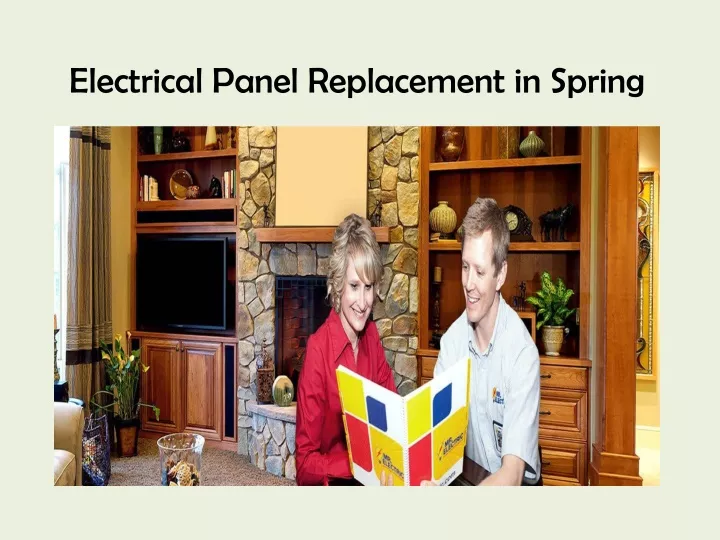 electrical panel replacement in spring