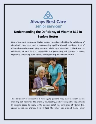 Understanding the Deficiency of Vitamin B12 In Seniors Better